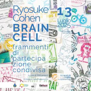 Ryosuke Cohen - Brain Cell - Cristiano Pallara - ZNSproject
